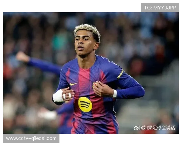 巴萨欧冠青年军出战比例创新高，亚马尔16岁287天成最年轻进球者