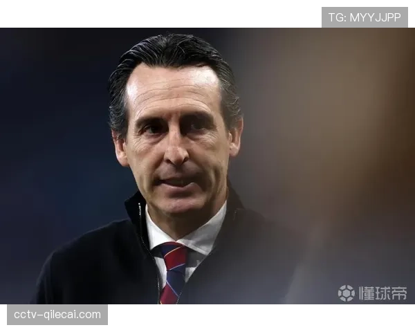 从保级区到欧战区：阿斯顿维拉主帅埃梅里的赛季中期改造